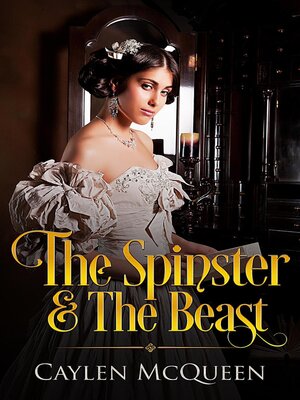 cover image of The Spinster & the Beast